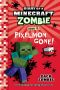 [Diary of a Minecraft Zombie 12] • Pixelmon Gone!